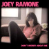 ++ joey ramone | don't worry about me ++